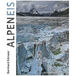ROTHER Buch - AlpenEis keine Farbe EG ROTHER Buch - AlpenEis keine Farbe EG