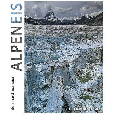 ROTHER Buch - AlpenEis keine Farbe EG ROTHER Buch - AlpenEis keine Farbe EG