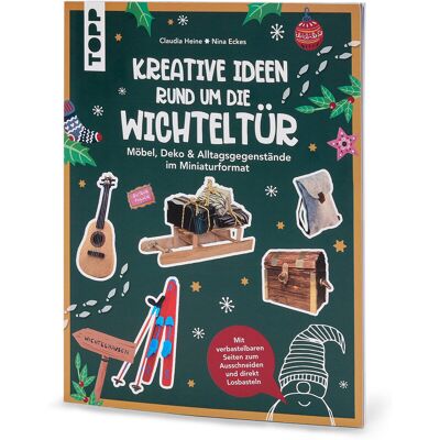 Tchibo - Buch »Kreative Ideen rund um die Wichteltür« Tchibo - Buch »Kreative Ideen rund um die Wichteltür«
