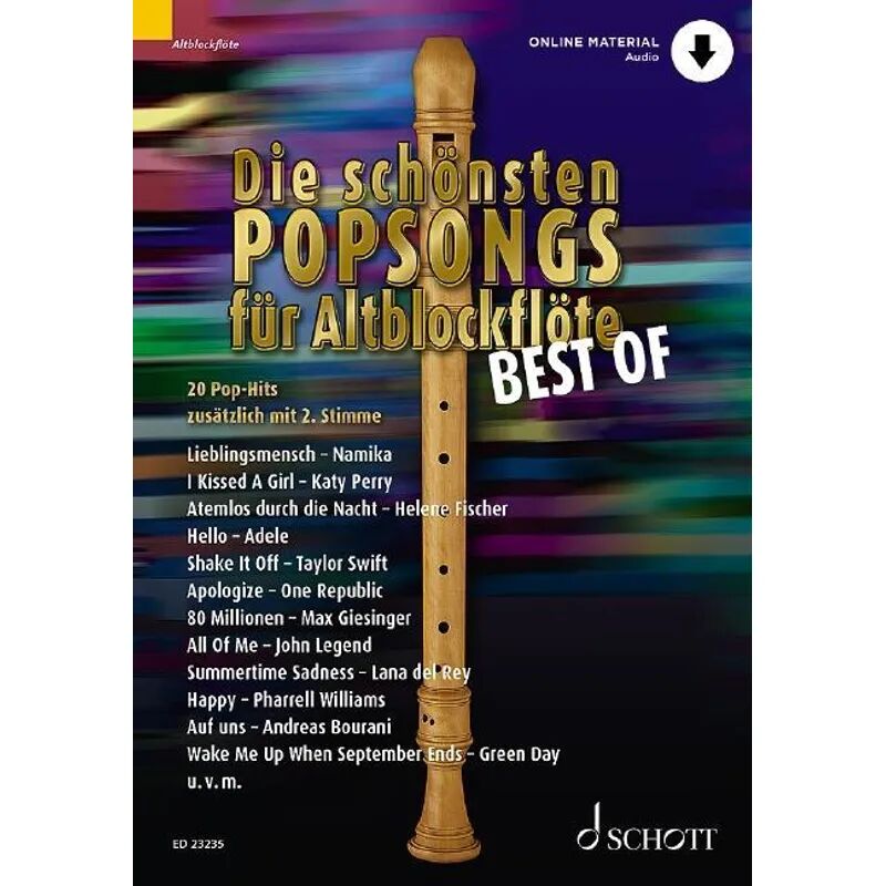 Schott Music, Mainz Die schönsten Popsongs für Alt-Blockflöte BEST OF