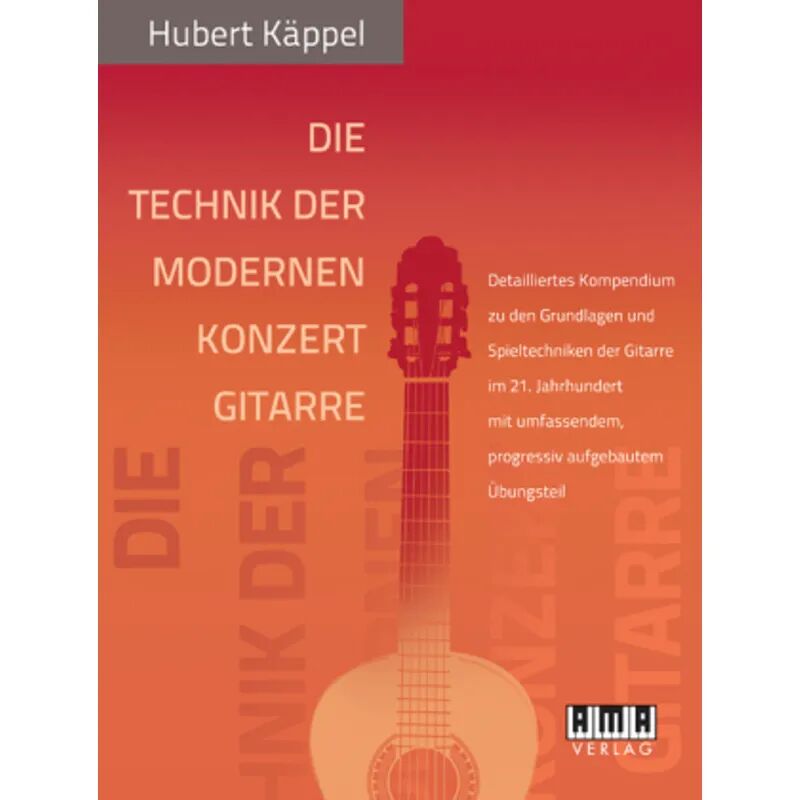 AMA-Verlag Die Technik der modernen Konzertgitarre