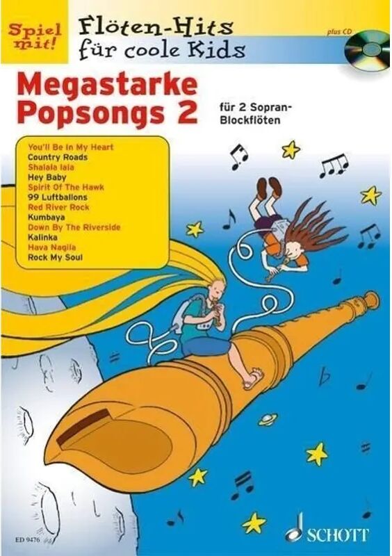 Schott Music, Mainz Megastarke Popsongs, 1-2 Sopran-Blockflöte, m. Audio-CD