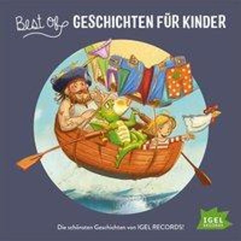 Igel-Records Best of Geschichten für Kinder, 1 Audio-CD