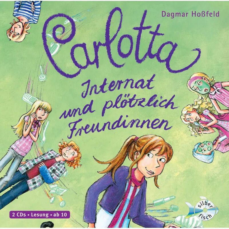 Silberfisch Carlotta - 2 - Internat und plötzlich Freundinnen