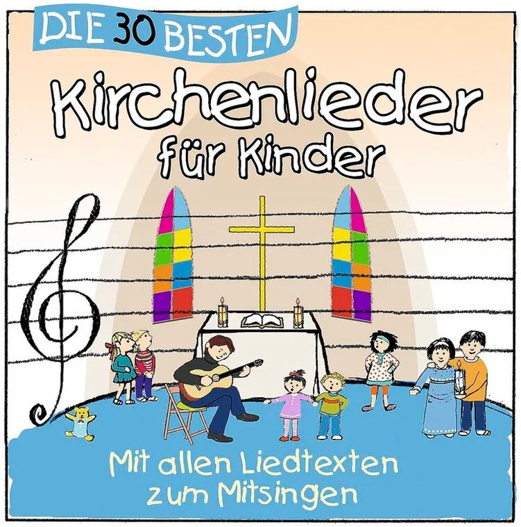 Lamp Und Leute Die 30 besten Kirchenlieder für Kinder