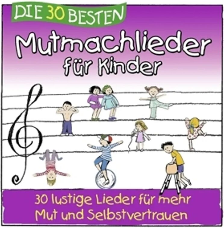 Lamp Und Leute Die 30 besten Mutmachlieder für Kinder