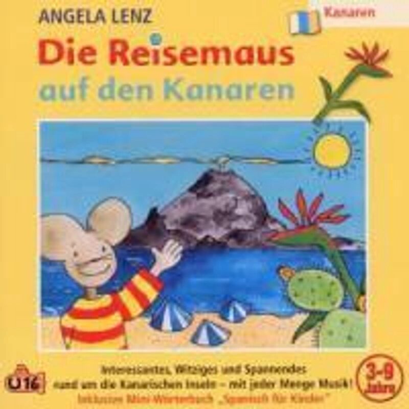 U16 Die Reisemaus Auf Den Kanaren, 1 Audio-CD