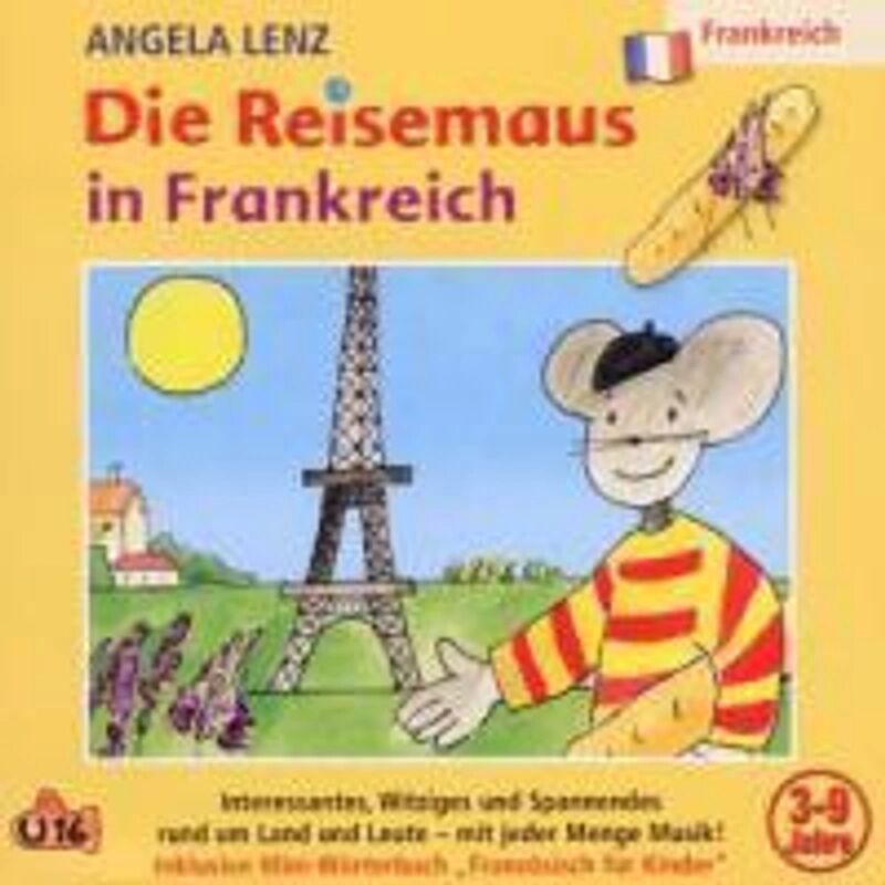 U16 Die Reisemaus In Frankreich, 1 Audio-CD