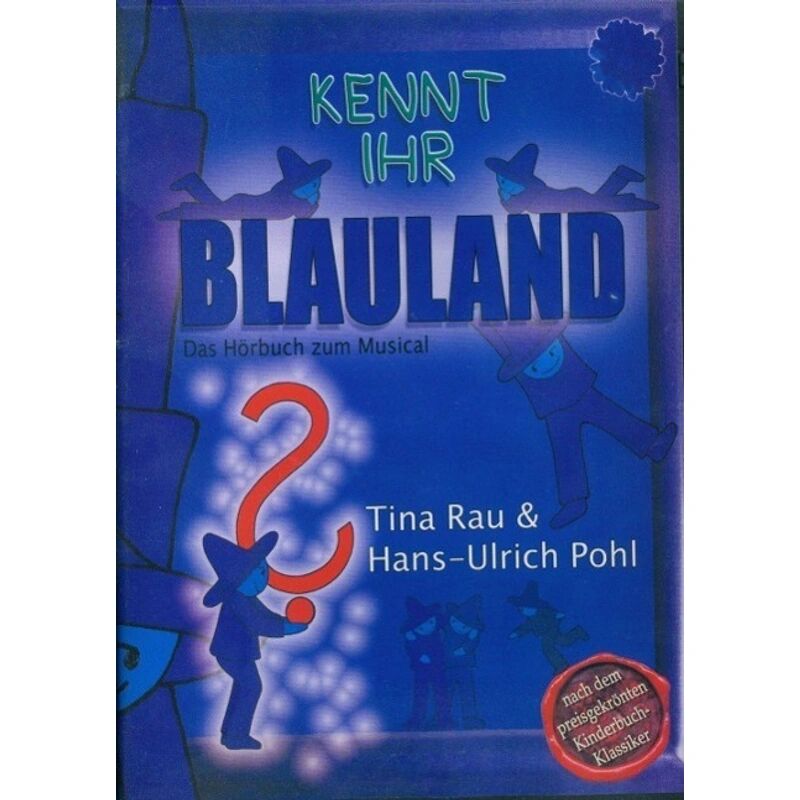 Musekater Kennt ihr Blauland?, 1 Audio-CD