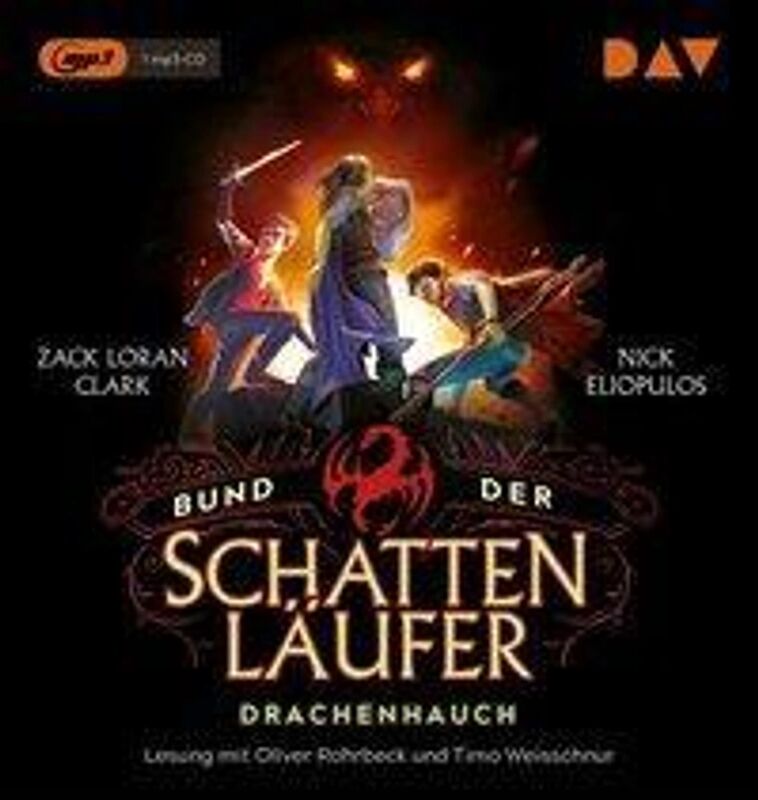 Der Audio Verlag, DAV Bund der Schattenläufer - 2 - Drachenhauch