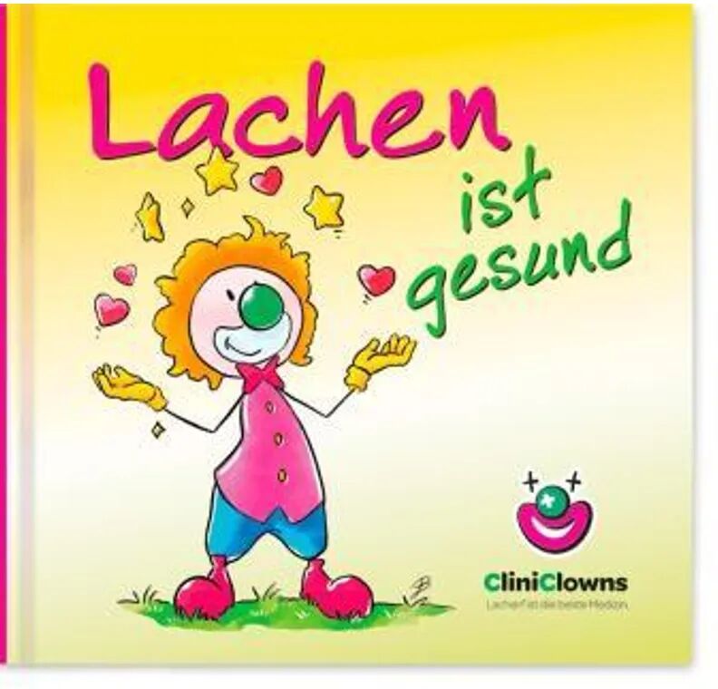 WerteArt CliniClowns Minibuch - Lachen ist gesund