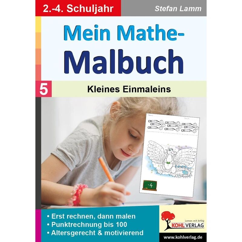 KOHL VERLAG Der Verlag mit dem Baum Mein Mathe-Malbuch / Band 5: Kleines Einmaleins