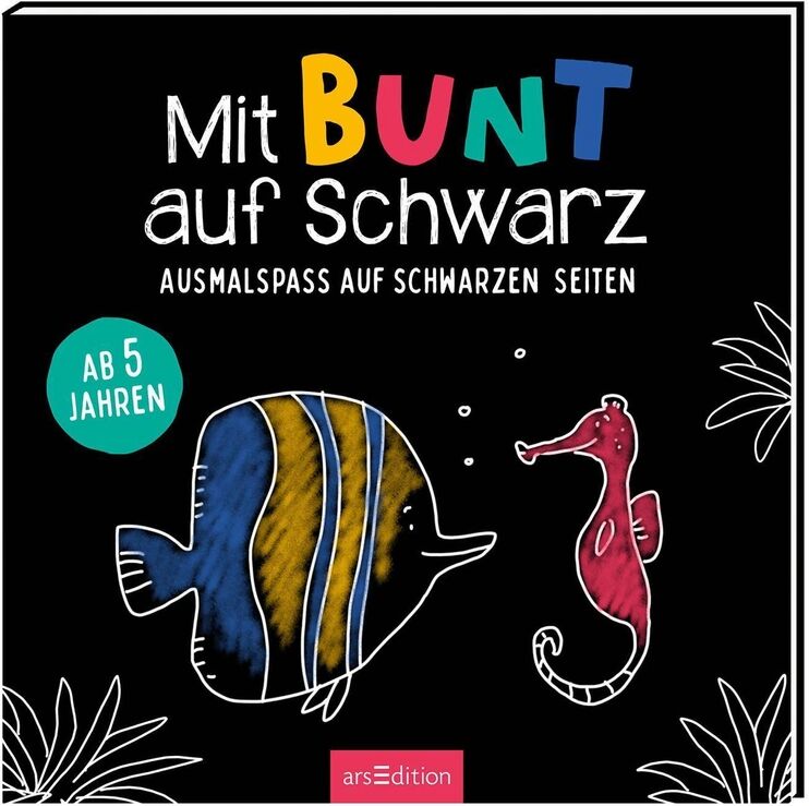 ars edition Mit BUNT auf Schwarz