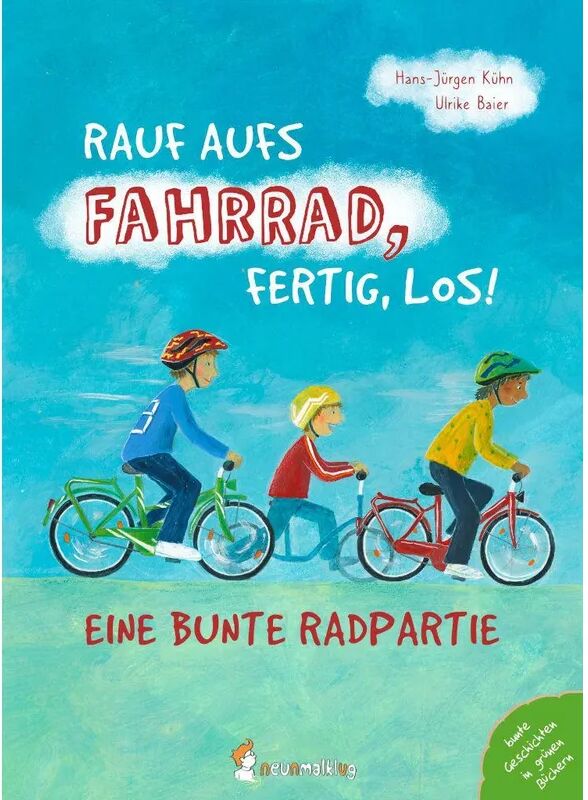 neunmalklug verlag Rauf aufs Fahrrad, fertig, los!