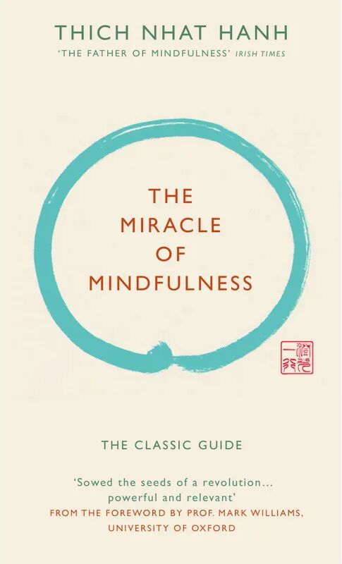 Rider The Miracle of Mindfulness (Gift edition)