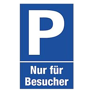 Parkplatzschilder, Nur für Besucher