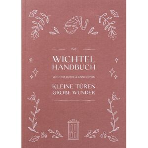 HobbyFun Buch "Das Wichtel Handbuch "Kleine Türen - Große Wunder" HobbyFun Buch "Das Wichtel Handbuch "Kleine Türen - Große Wunder"