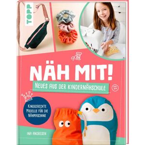 Topp Buch "Näh mit! Neues aus der Kindernähschule" Topp Buch "Näh mit! Neues aus der Kindernähschule"