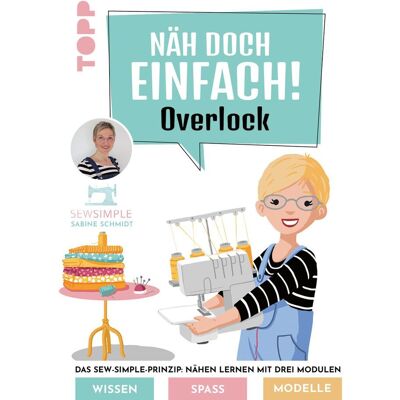 Topp Buch "Näh doch einfach Overlock" Topp Buch "Näh doch einfach Overlock"