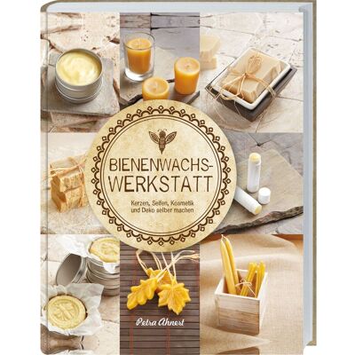 LV. Buch Buch "Bienenwachs-Werkstatt" LV. Buch Buch "Bienenwachs-Werkstatt"