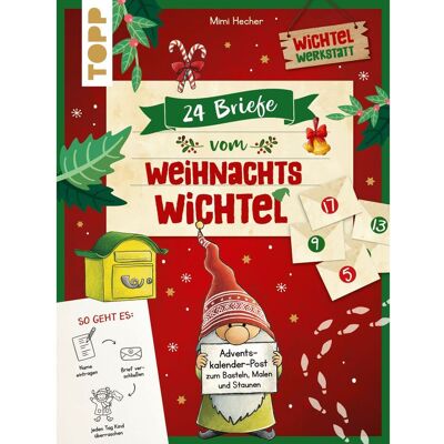 Topp Buch "24 Briefe vom Weihnachtswichtel Adventskalenderbuch" Topp Buch "24 Briefe vom Weihnachtswichtel Adventskalenderbuch"