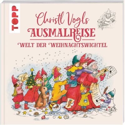 Topp Buch "Christl Vogls Ausmalreise - Welt der Weihnachtswichtel" Topp Buch "Christl Vogls Ausmalreise - Welt der Weihnachtswichtel"