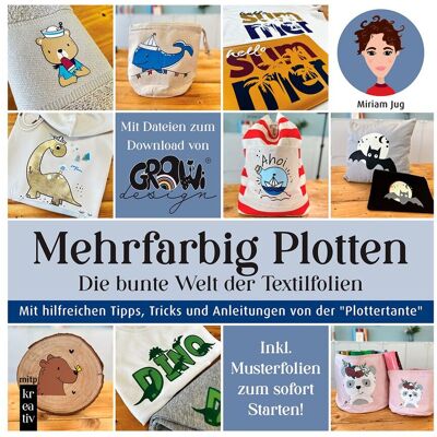 mitp Buch "Mehrfarbig Plotten" mitp Buch "Mehrfarbig Plotten"