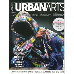 Urban Arts Magazine N°23 : 2023, l’année de tous les défis pour les festivals d’art urbain - Avril/Mai 2023 -  Collectif - broché
