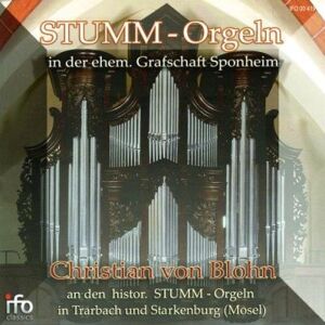 IFO CLASSICS Œuvres pour orgue Les orgues Stumm