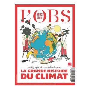 L'obs Hors Serie L'Obs HS n°114 : La grande histoire du climat - juin 2023 -  Collectif - broché