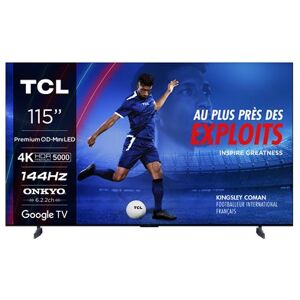 TV TCL 4K QD-Mini LED 144Hz 115X955 MAX