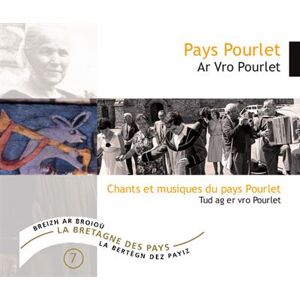 Chants et musiques du pays Pourlet