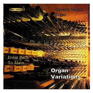 RAINBOW CLASSICS Organ variations from Bach to Alain