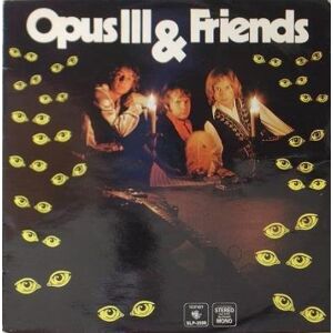 Opus III and Friends