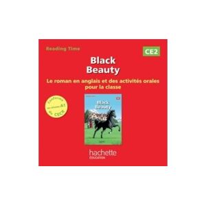 Hachette Education Reading Time CE2 - Black Beauty - CD audio -  Claire Benimeli - Texte lu (CD)