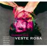 Veste Rosa