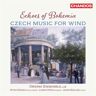 Echoes Of Bohemia - Czech Music For Wind