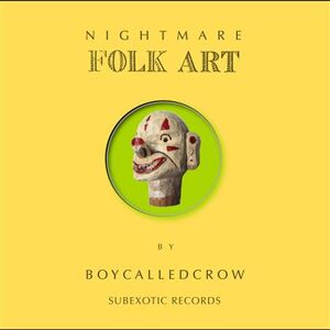 Nightmare Folk Art