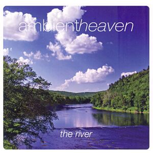 Pegasus Ambient heaven - River