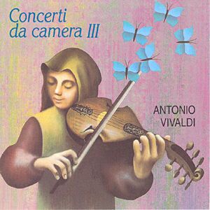 Concerti da camera iii