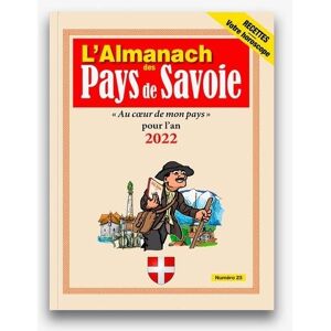 Arthema Almanach 2022 des Pays de Savoie -  Collectif - broché