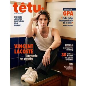 Tetu Editions Têtu n°237 - Hiver 2023 -  Collectif - broché