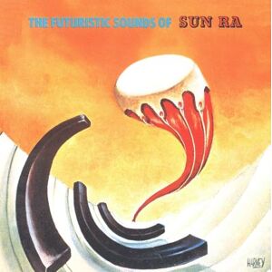 Sony Futuristic sounds of sun ra