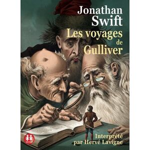 Sixtrid Les voyages de Gulliver - Hervé Lavigne - Texte lu (CD)