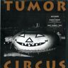 Import Tumor circus