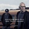 Sony Aufstieg and fall des tommy