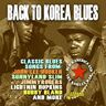 Back to Korea Blues : Black America and the Korean War