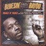 Bluesin by the bayou - Rough'n tough