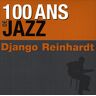 Sony Bmg Cent ans de Jazz -  Django Reinhardt