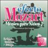 Import Efecto mozart musica para ninos 2/various